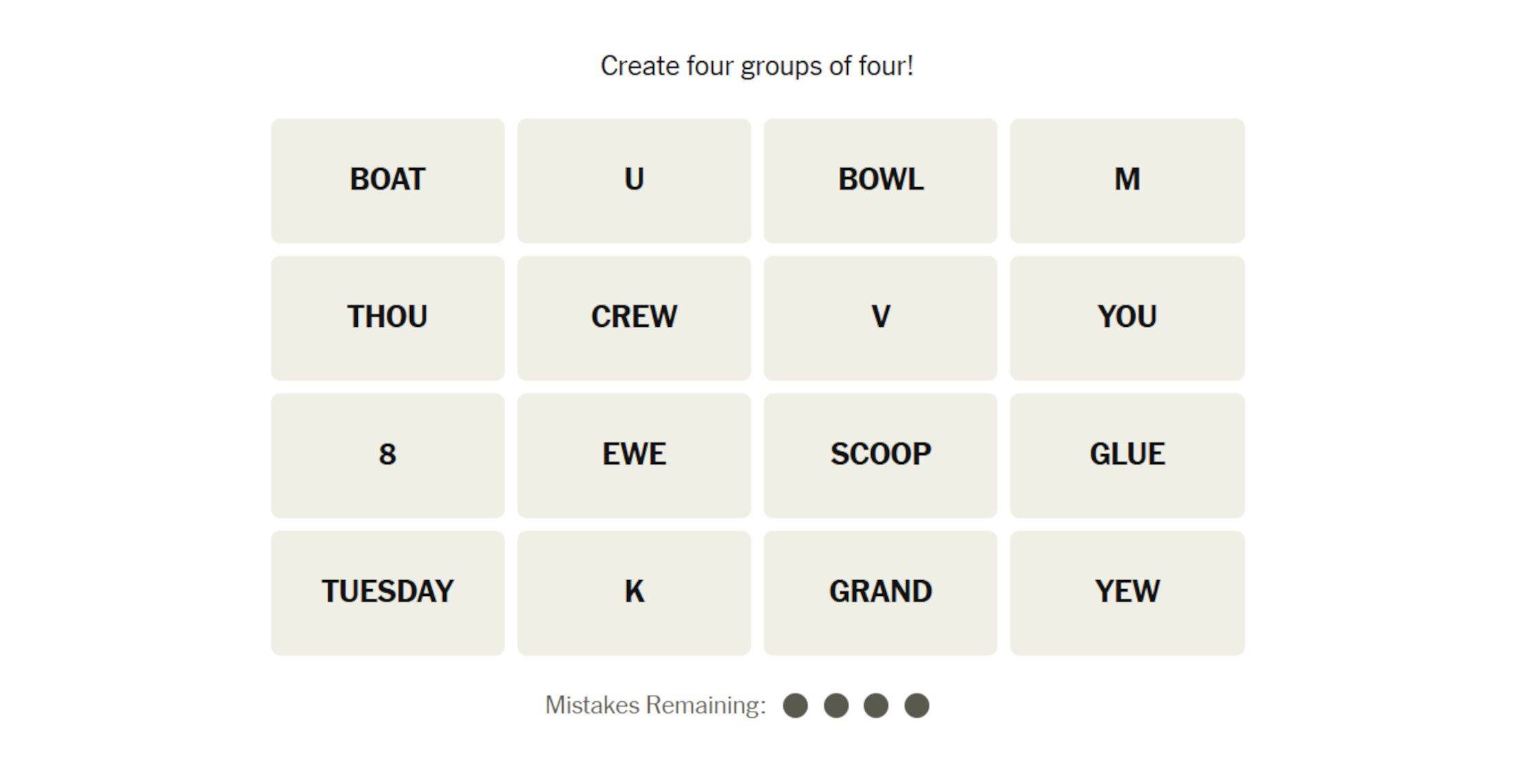 오늘의 연결 퍼즐에는 보트, U, 그릇, M, Thou, Crew, V, 8, 8, Ewe, Scoop, Glue, K. K, Grand 및 Yew라는 단어가 포함되어 있습니다.