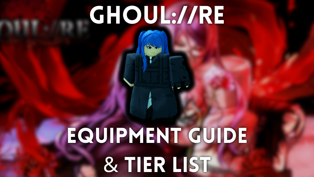 Ghoul RE Gear: Lista Completa de Níveis