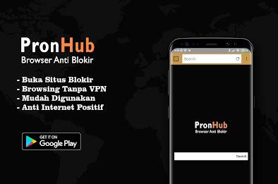 PronHub Browser Anti Blokir Tanpa VPN應用截圖第1張