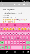 Pink Jelly Emoji Keyboard Skin ဖန်သားပြင်ဓာတ်ပုံ 2