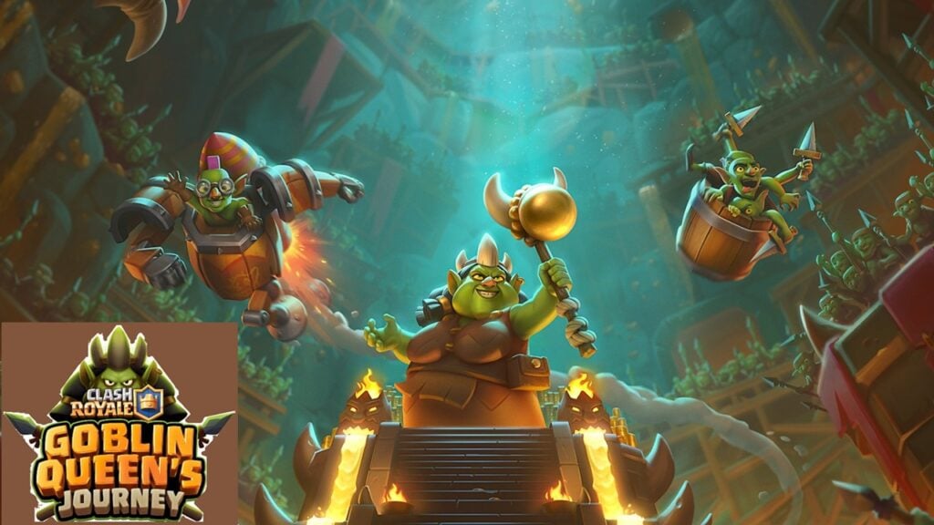 ဒါဟာ ကမ္ဘာလုံးဆိုင်ရာ Goblin ကျူးကျော်မှုပါ။ Clash Royale Goblin Queen's Journey Update ကို ချပေးသည်။