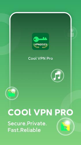 CoolVPN Pro - Secure Proxy VPN স্ক্রিনশট 1