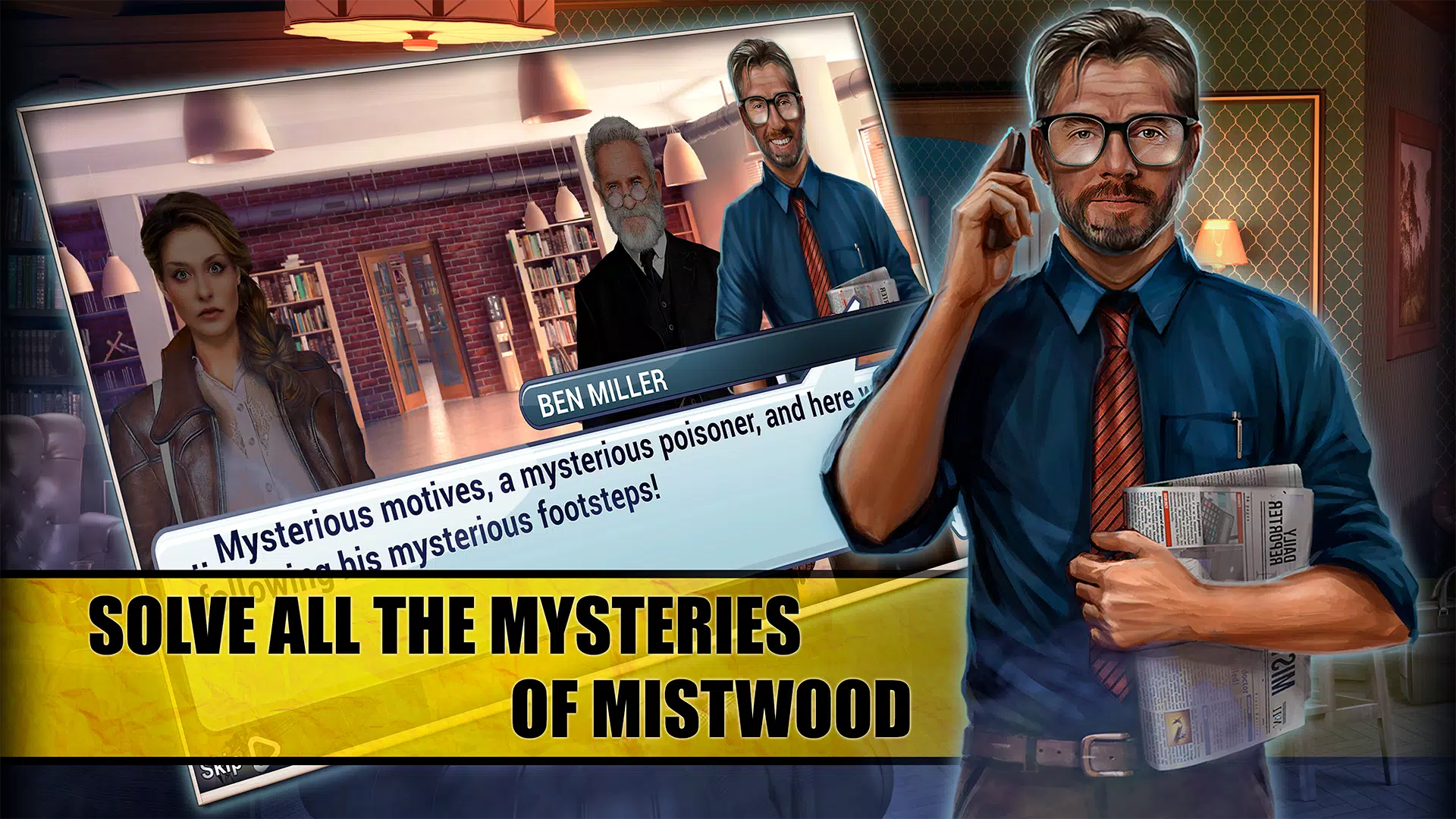 True Reporter. Hidden Mistwood應用截圖第1張