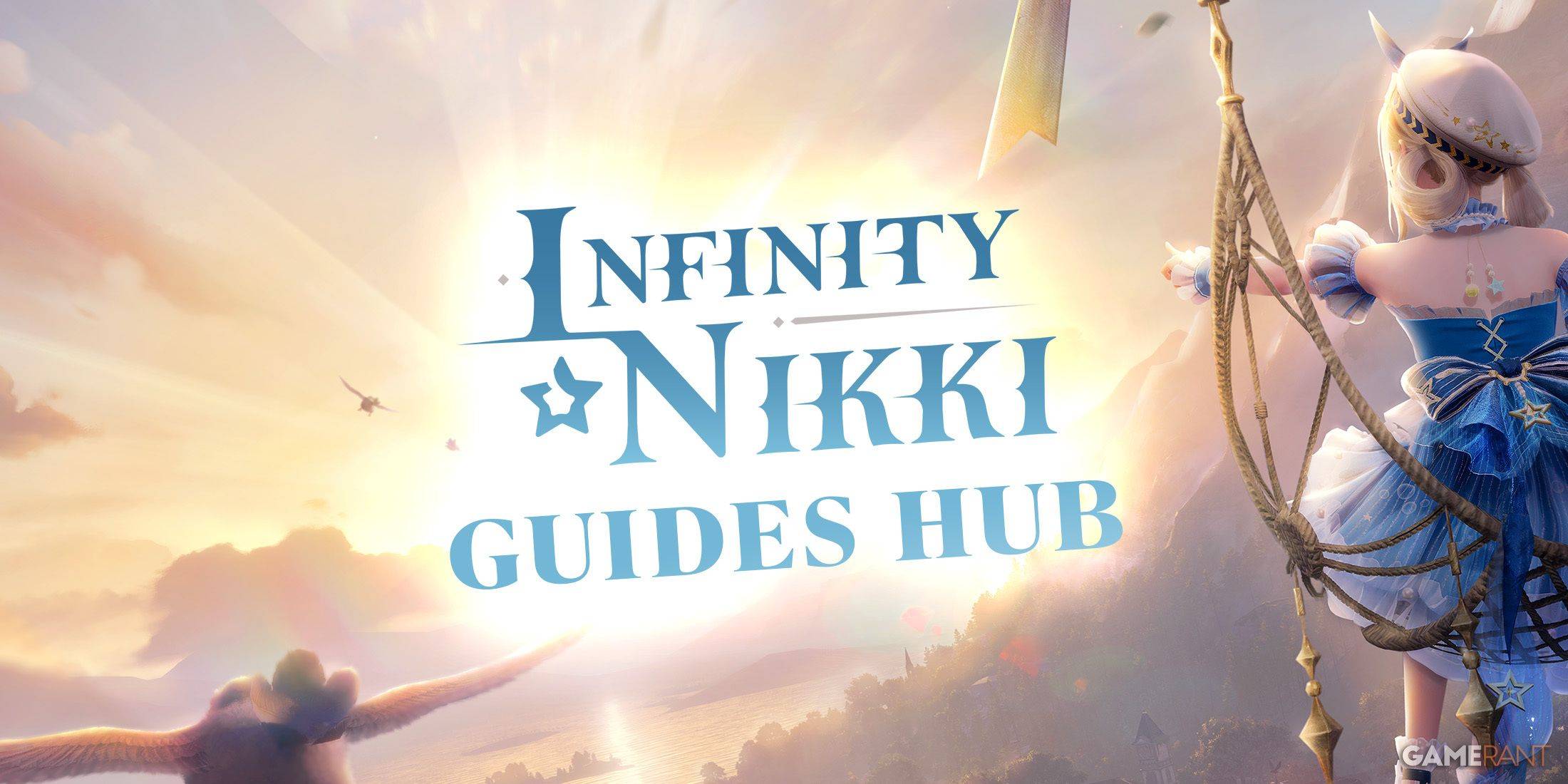 Infinity Nikki Hub: Complete Guide for Optimal Gameplay